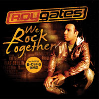 Roy Gates - We Rock Together