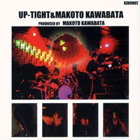 Makoto, Kawabata - Up-Tight and Makoto Kawabata