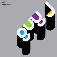 Guy J - Esperanza (CD 3)