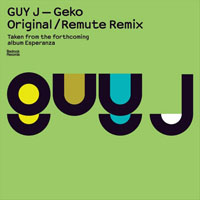 Guy J - Geko (Single)