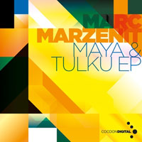 Marc Marzenit - Maya & Tulku (EP)