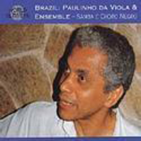 Paulinho da Viola & Ensemble - Samba E Choro Negro