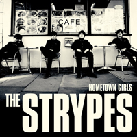 Strypes - Hometown Girls (Single)