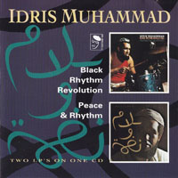 Idris Muhammad - Black Rhythm Revolution + Peace & Rhythm