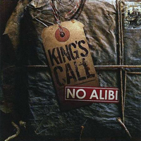 King's Call - No Alibi