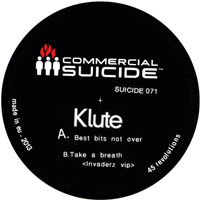 Klute (GBR) - Best Bits Not Over / Take A Breath (Single)
