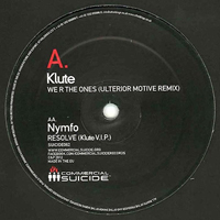 Klute (GBR) - We R The Ones (Ulterior Motive Remix) / Resolve (Klute V.I.P.) (12
