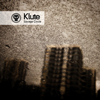 Klute (GBR) - Savage Circle (EP)