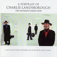 Landsborough, Charlie - A Portrait Of  (CD 1)