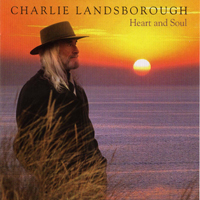 Landsborough, Charlie - Heart & Soul