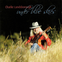 Landsborough, Charlie - Under Blue Skies (CD 1)