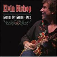 Bishop, Elvin - Gettin' My Groove Back