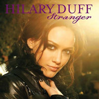 Hilary Duff - Stranger (Single)