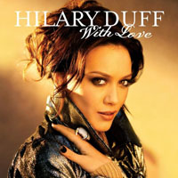 Hilary Duff - With Love (Single)