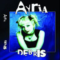 Ayria - Debris Ltd. Edition (CD 1)