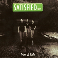 Satisfied Drive - Take A Ride