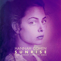 Cohen, Hannah - Sunrise (Man Wthout Country Remix) [Single]