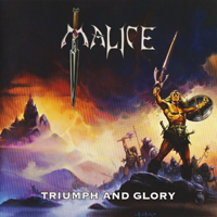 Malice (USA, Minneapolis) - Triumph And Glory