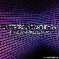 Manuel Le Saux - Underground anthems 4: Mixed by Manuel Le Saux (CD 1)