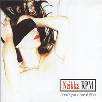Neikka RPM - Here's Your Revolution
