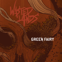 Green Fairy - Wasted Lands