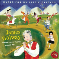 Galway, James - Music For My Little Friends