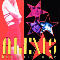 Alexis (ITA) - Don't Cry To Me