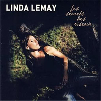 Lemay, Lynda - Les Secrets Des Oiseaux