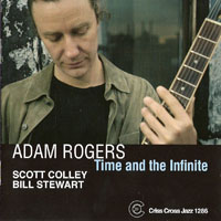 Rogers, Adam - Time And The Infinite