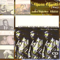 Blues Giants Live! (CD Series) - Blues Giants Live!, Vol. 1 (CD 6: Luther 'Snake Boy' Johnson - They Call Me Snake '70)