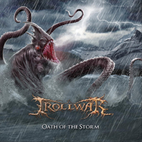 Trollwar - Oath Of The Storm