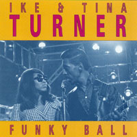 Ike Turner - 38 Rare Recordings (feat. Tina Turner) (CD 2: Funky Ball)