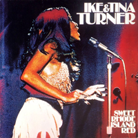 Ike Turner - Sweet Rhode Island Red: The Gospel According To Ike & Tina Turner  (LP)