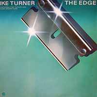 Ike Turner - The Edge (feat. Tina Turner and Home Grown Funk)