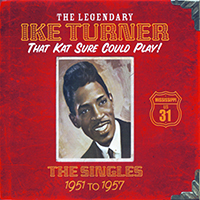 Ike Turner - That Kat Sure Could Play! (CD 2)