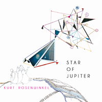 Rosenwinkel, Kurt - Star of Jupiter (CD 1)