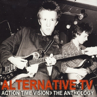 Alternative TV - Action Time Vision - The Anatology (CD 1)