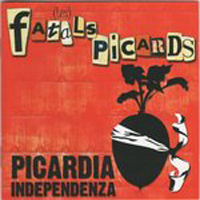 Les Fatals Picards - Picardia Independenzia