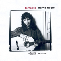 Tomatito - Barrio Negro
