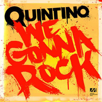 Quintino - We Gonna Rock