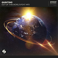 Quintino - Out Of This World (with KiFi) (Single)