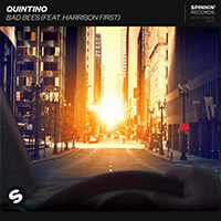 Quintino - Bad Bees (with Harrison First) (Single)