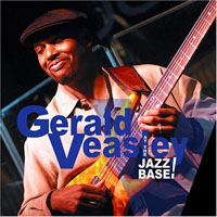 Veasly, Gerald - At The Jazz Base