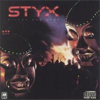 STYX - Kilroy Was Here