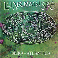 Luar Na Lubre - Beira - Atlantica