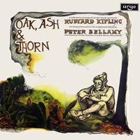 Bellamy, Peter - Oak Ash And Thorn (Remastered)