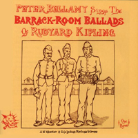 Bellamy, Peter - The Barrack Room Ballads Of Rudyard Kipling (Remastered) (CD 1)