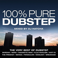 DJ Hatcha - 100% Pure Dubstep (mixed by DJ Hatcha: CD 1)