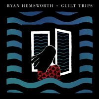 Hemsworth, Ryan - Guilt Trips