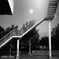 Suuns - Bambi / Red Song (Single)